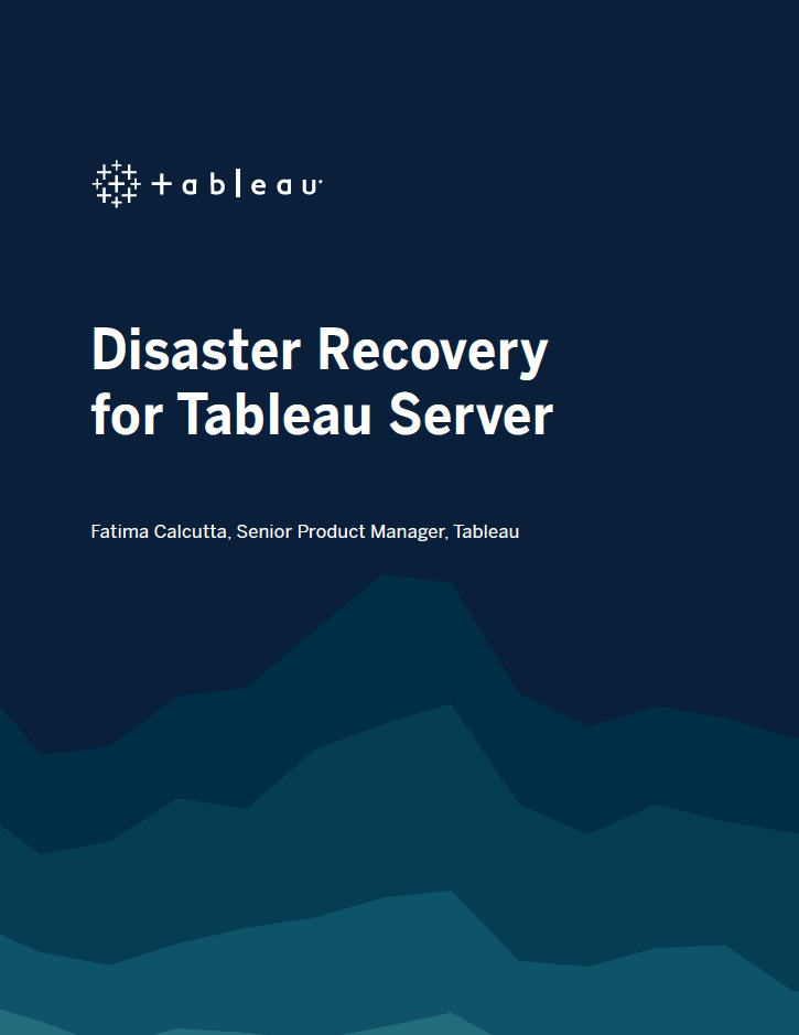 Tableau Server のディザスタリカバリに関するホワイトペーパーの表紙のイメージ